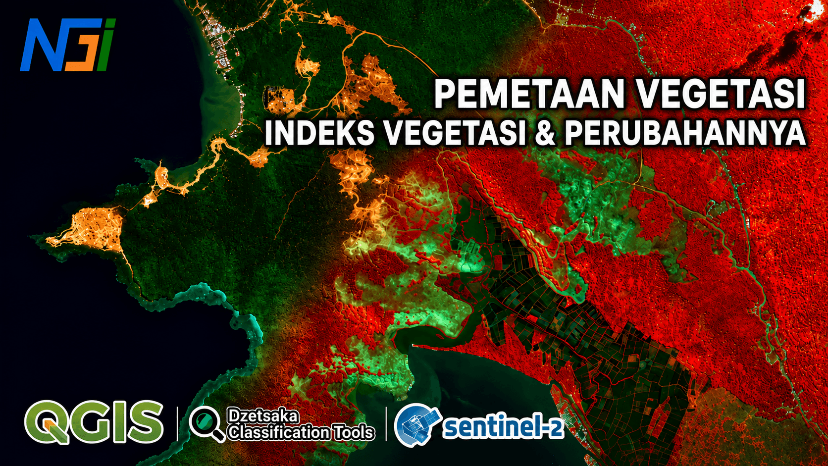 Pemetaan Vegetasi, Indeks Vegetasi dan Perubahannya