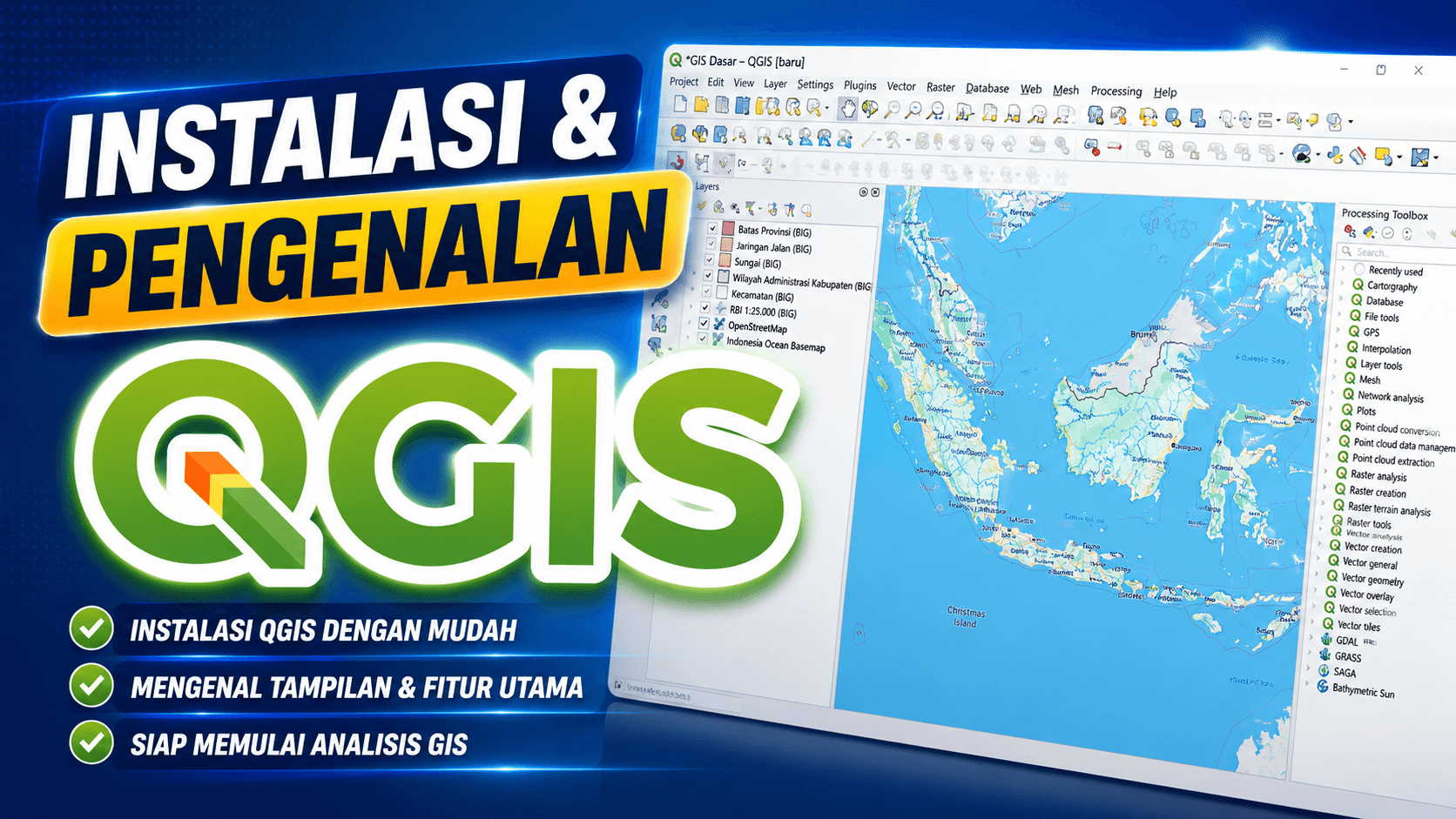 Instalasi dan Pengenalan QGIS
