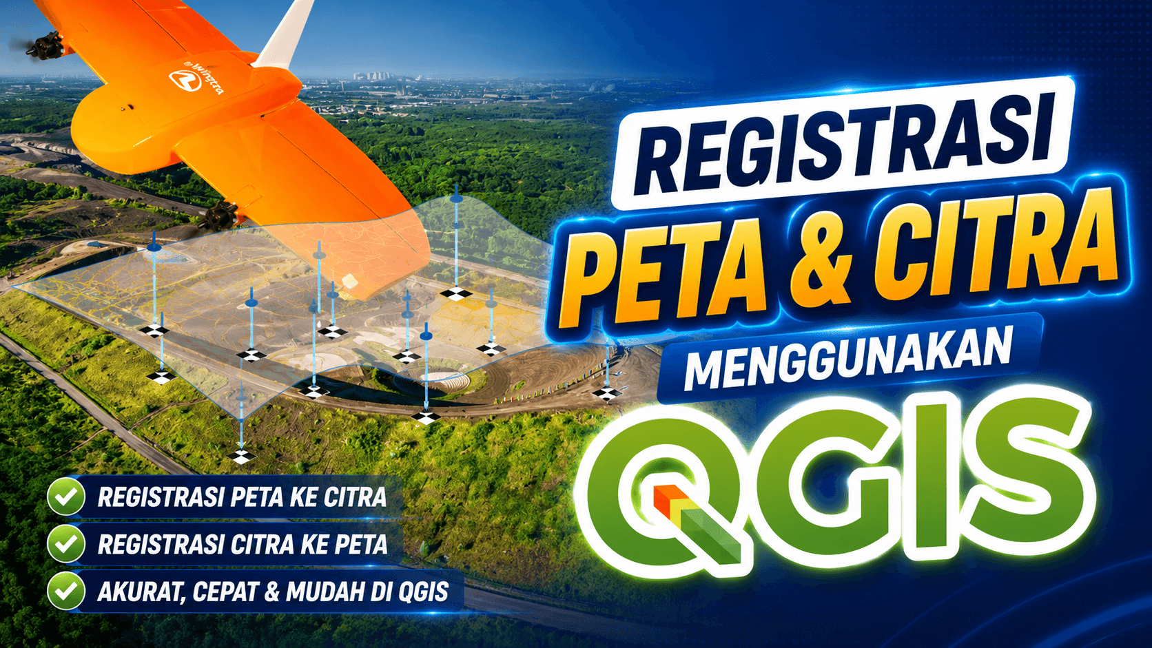 Registrasi Peta dan Citra menggunakan QGIS