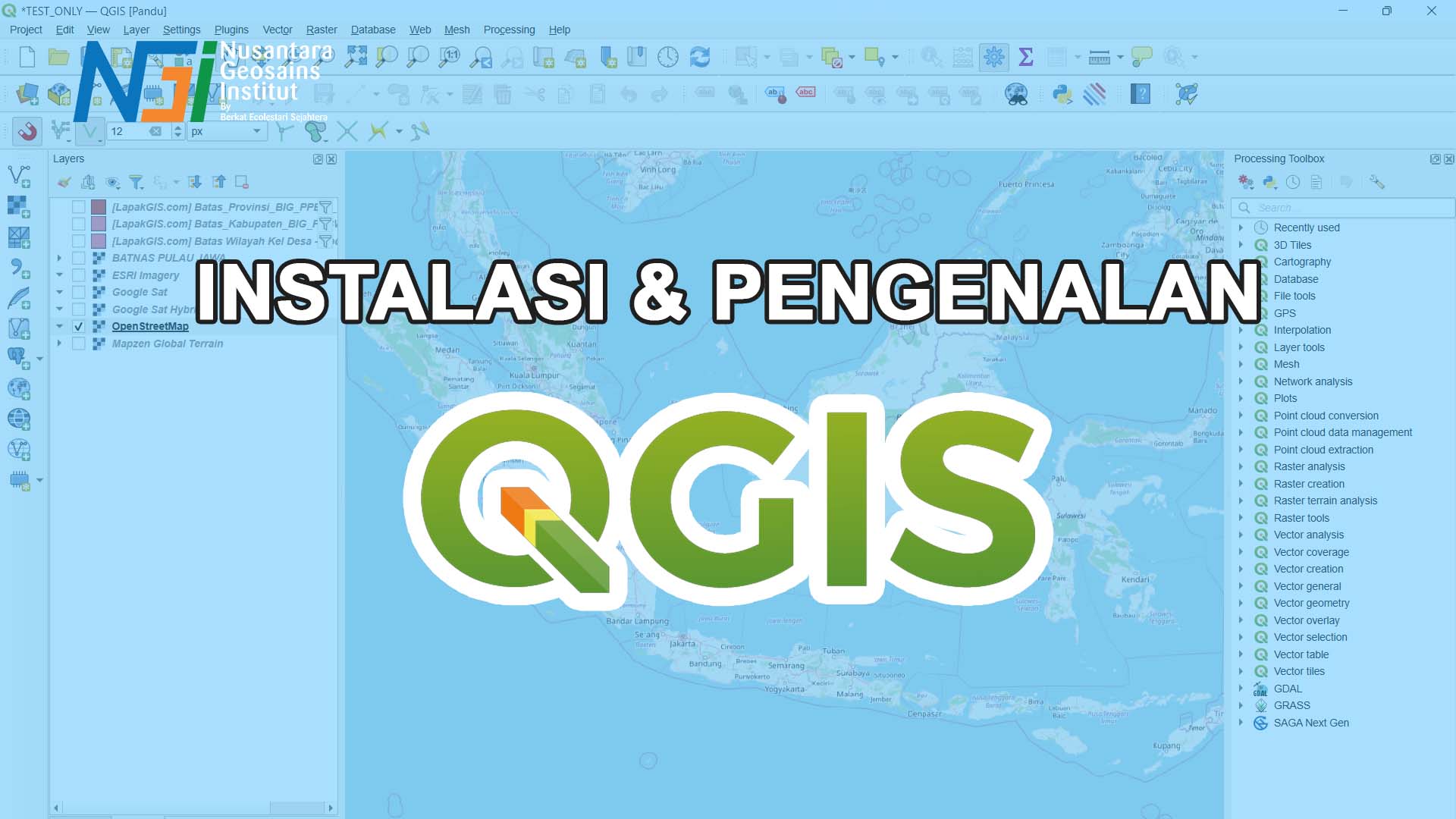 Instalasi dan Pengenalan QGIS