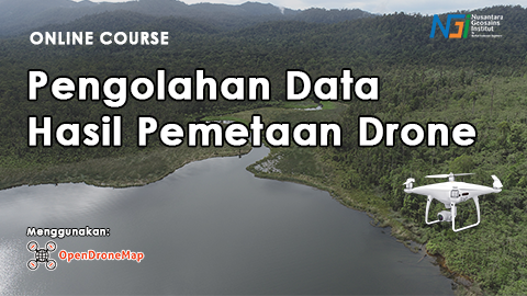 Pengolahan Data Hasil Pemetaan Drone